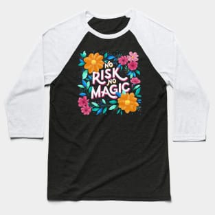 Magic and flowers Baseball T-Shirt